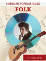 American Popular Music: Folk 0816073406 Book Cover