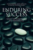 Enduring Success: What Top Companies Do Differently 1349361925 Book Cover