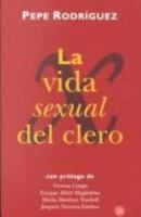 La vida sexual del clero 844066057X Book Cover