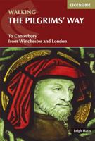 The Pilgrims' Way: To Canterbury from Winchester and London 1852847778 Book Cover