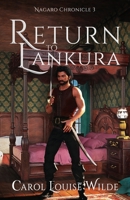 Return to Lankura (The Nagaro Chronicle) 1944492097 Book Cover