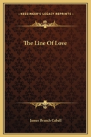 The Line of Love: Dizain des Mariages 1517104386 Book Cover