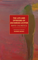 The Life and Opinions of Zacharias Lichter 1681371952 Book Cover