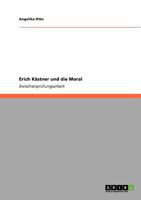 Erich Kästner und die Moral 3640722086 Book Cover