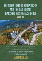HighPockets and the Blue Guitar: Searching for the Face of God 1964362326 Book Cover