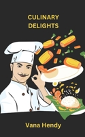 Culinary Delights B0CTHSHMWR Book Cover