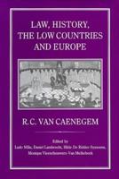 Law, History, the Low Countries and Europe 1852850884 Book Cover