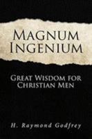 Magnum Ingenium 1642991511 Book Cover