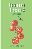 Le Verger (French Edition) B0GTD3YRN7 Book Cover
