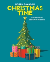 Christmas Time 1098016319 Book Cover