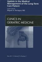 Update in the Medical Management of the Long Term Care Patient, an Issue of Clinics in Geriatric Medicine, 27 1455706663 Book Cover