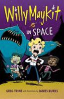 Willy Maykit in Space 0544668480 Book Cover