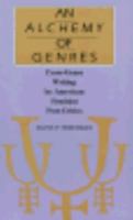 An Alchemy of Genres: Cross-Genre Writing by American Feminist Poet-Critics (Feminist Issues : Practice, Politics, Theory) 0813913780 Book Cover