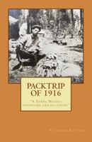 Packtrip of 1916 153918157X Book Cover