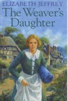 The Weaver's Daughter 0749958081 Book Cover