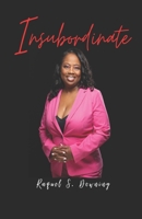 Insubordinate 0578786206 Book Cover