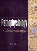 Pathophysiology: A Self-Instructional Program 083858084X Book Cover