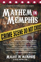 Mayhem in Memphis 1089760876 Book Cover