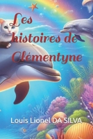 Les histoires de Clémentyne (French Edition) 2959261615 Book Cover