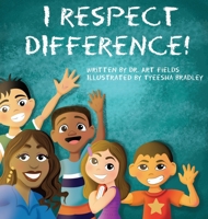 I Respect Difference 1735879827 Book Cover