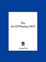 The Art of Pleasing B0BQ7KX2KB Book Cover