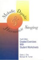 Melodic Dyadic and Harmonic Singing 0787224804 Book Cover