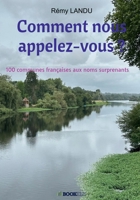 Comment nous appelez-vous ? (French Edition) B0GH734G8L Book Cover