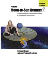 Personal Moon-To-Sun Returns 2 1945172746 Book Cover