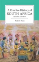 A Concise History of South Africa 0521720265 Book Cover
