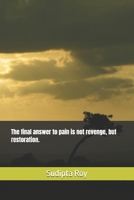 The final answer to pain is not revenge, but restoration. B0HC3F9H33 Book Cover