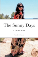 The Sunny Days 1716941660 Book Cover