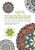 Giant Mandalas: For calm and mindful coloring 1781573336 Book Cover