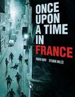 Once Upon a Time in France 1682474712 Book Cover