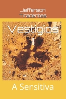 Vestígios II: Baseado em fatos reais (Portuguese Edition) B0DR87YHY6 Book Cover