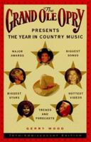 Grand Ole Opry Presents the Year in Country, The: Music 0679763082 Book Cover