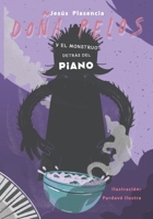 Doña Pelos: El monstruo detrás del piano (Spanish Edition) B0BNTSX2DW Book Cover