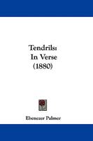 Tendrils: In Verse 1165105187 Book Cover