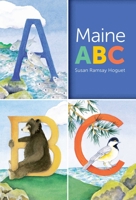 Maine ABC 160893182X Book Cover