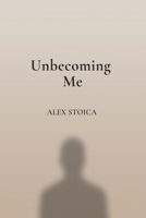 Unbecoming Me 9730427232 Book Cover