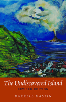 The Undiscovered Island (Portuguese In The Americas Series) 1951470206 Book Cover