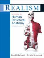 Realism: A Study in Human Structural Anatomy