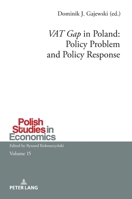 'VAT Gap' in Poland: Policy Problem and Policy Response 3631908741 Book Cover