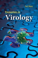 Encounters in Virology 0763773492 Book Cover
