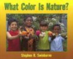 What Color Is Nature? 1590780086 Book Cover