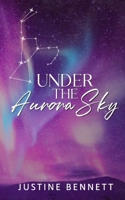 Under the Aurora Sky (Alternate Cover) B0GKXK4F2G Book Cover