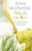 Pack Up the Moon 1416553096 Book Cover