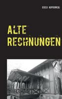 Alte Rechnungen: Ein Voreifel-Krimi 3743167638 Book Cover