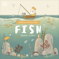 Fish: A tale about ridding the ocean of plastic pollution 0744021464 Book Cover