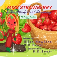 Miss Strawberry: The Art of Lucid Dreaming B0BDGJLBZV Book Cover