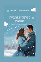 FIOCCHI DI NEVE E VISCHIO Una storia d'amore invernale (Italian Edition) B0CPVP3DF4 Book Cover